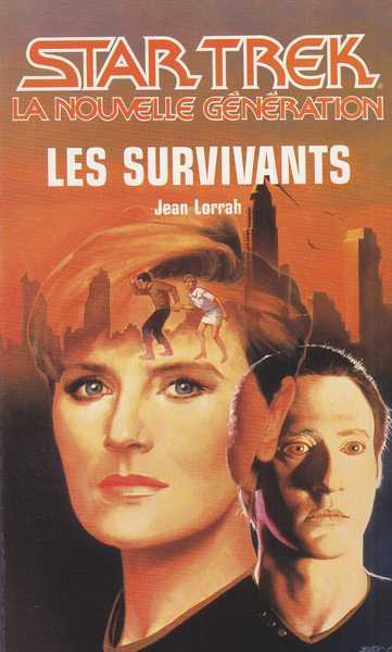 Lorrah Jean, Les survivants