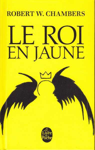 Chambers Robert W., Le Roi en jaune