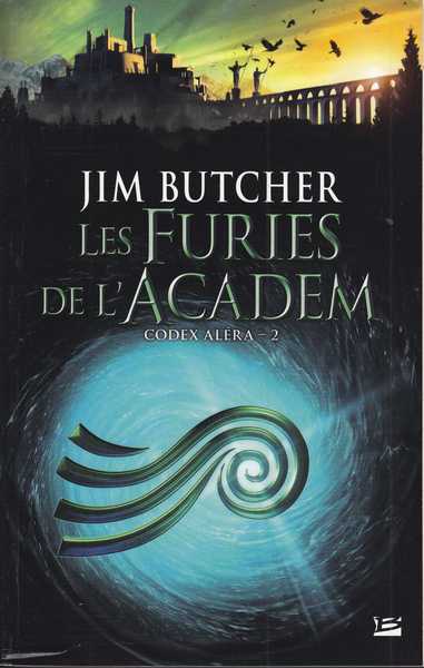 Butcher Jim, Codex Alra 2 - Les Furies de l'Academ