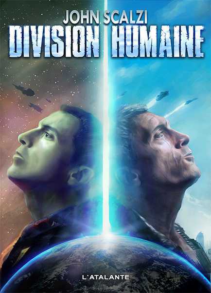 Scalzi John, Le Vieil homme et la guerre 5 - Humanit divise