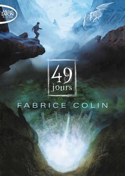 Colin Fabrice, La dernire guerre 1 - 49 jours