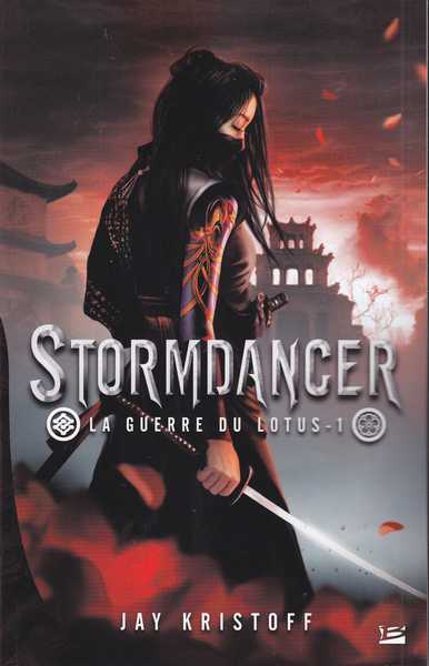 Kristoff Jay, La guerre du lotus 1 - Stormdancer