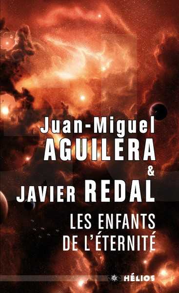 Aguilera Juan Miguel & Redal Javier, Les enfants de l'ternit