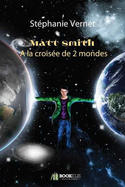 Vernet Stphanie, Matt Smith - A la croise de 2 mondes