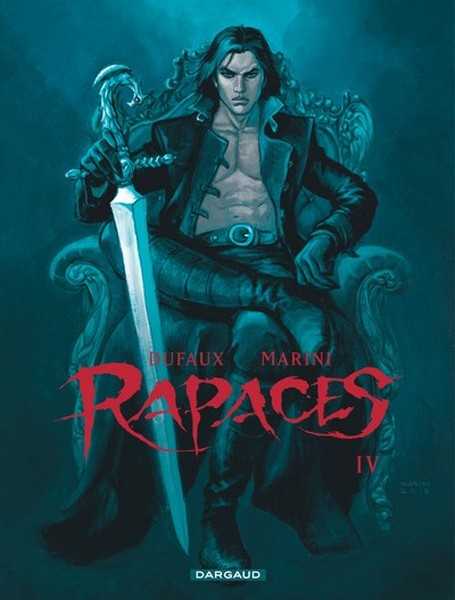 Marini & Dufaux, Rapaces 4