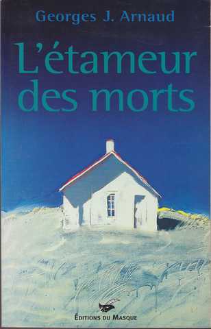 Arnaud G.j. , L'tameur des morts