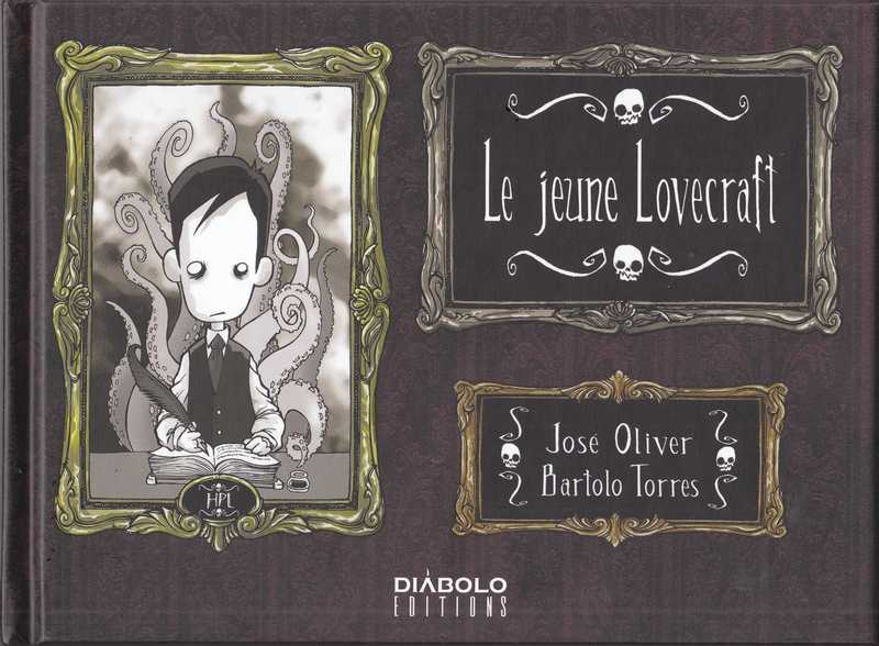 Olivier Jos & Bartolo Torrs, Le jeune Lovecraft 1