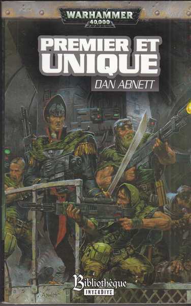 Abnett Dan, Les fantmes de Gaunt 01 - Premier et unique