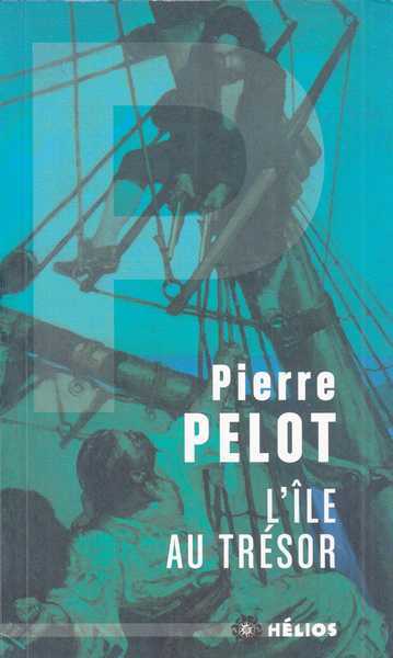 Pelot Pierre, L'ile au Trsor