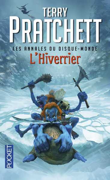 Pratchett Terry, Les annales du disque-monde - L'hiverrier