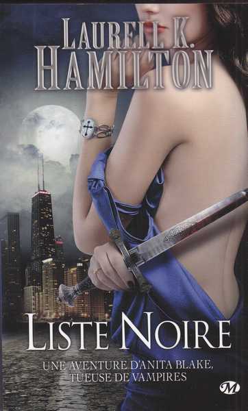 Hamilton Laurell K., Anita Blake 20 - Liste Noire