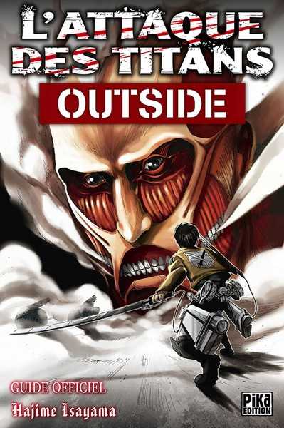 Isayama Hajime, L'attaque des titans Outside