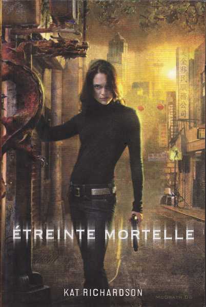 Richardson Kat, Harper Blaine 2 - Etreinte Mortelle