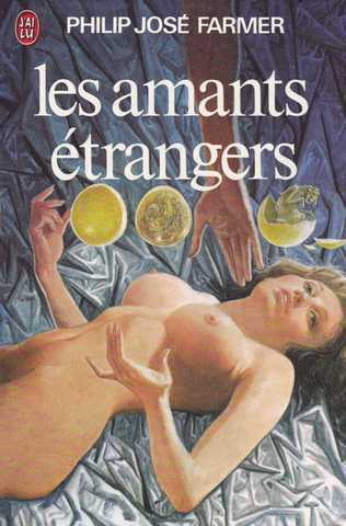 Farmer Philip Jos, Les amants trangers