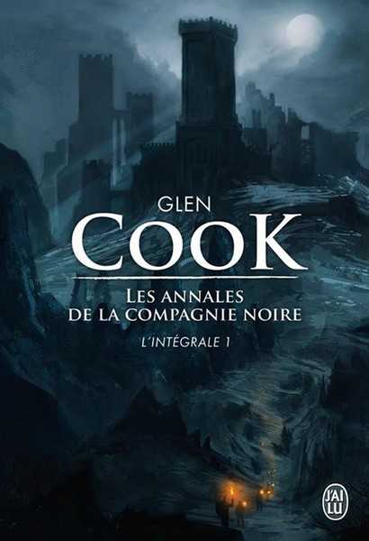 Cook Glen, La Compagnie Noire intgrale 1