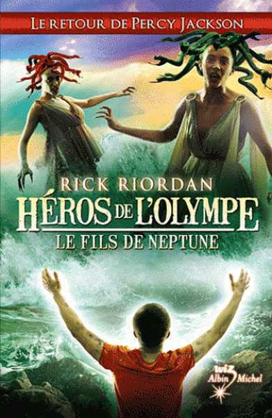 Riordan Rick, Hros de l'Olympe 2 - Le fils de Neptune