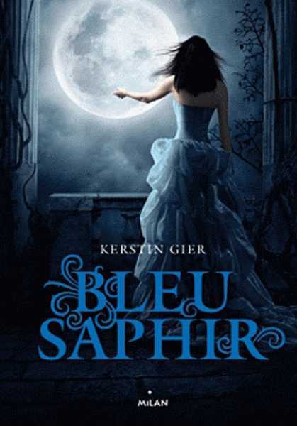 Gier Kerstin, La Trilogies des Gemmes 1 - Rouge Rubis