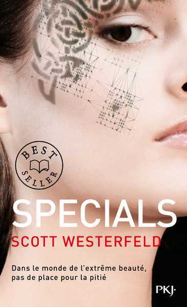 Westerfeld Scott, Uglies 3 - Specials