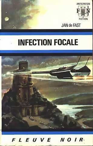 Fast Jan De , Infection focale