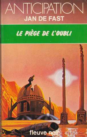 Fast Jan De , Le piège de l'oubli