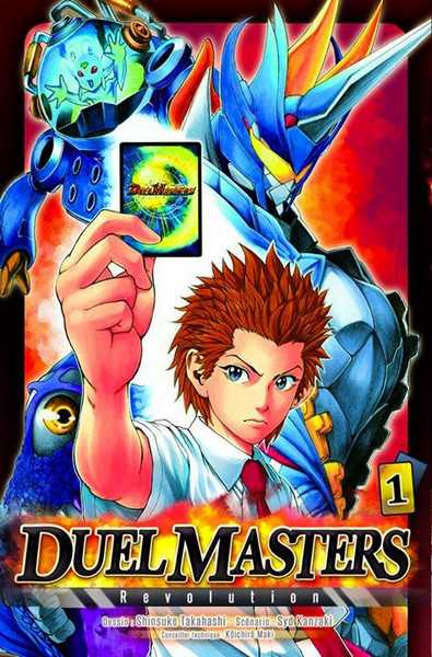 Kanzaki & Takahashi, Duel Masters Revolution 1