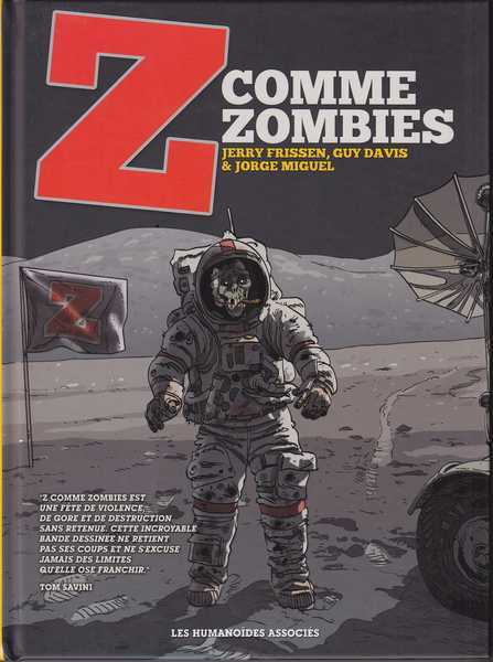 Frissen Jerry ; Davis Guy & Miguel Jorgue, Z comme zombie - L'intgrale 40 ans