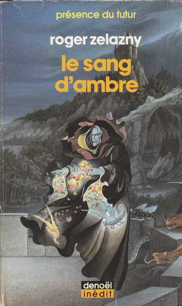 Zelazny Roger , Les princes d'ambre 07 - Le sang d'ambre