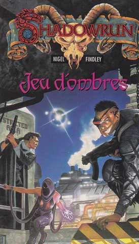 Findley Nigel, Jeu d'ombres