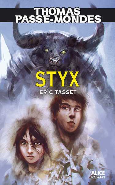 Tasset Eric, Thomas Passe-Mondes 6 - Styx