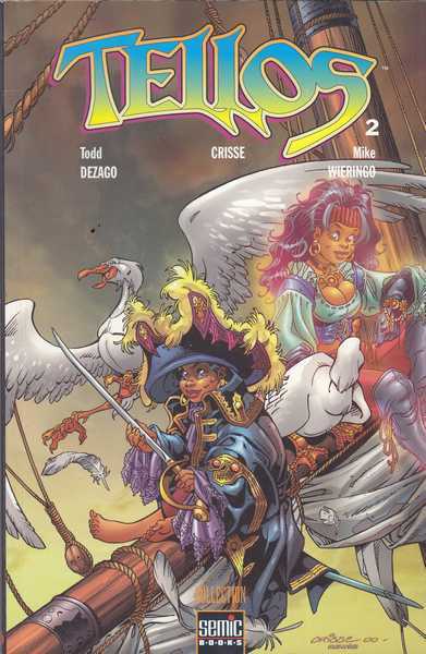 Dezago Todd ; Crisse & Wieringo Mike, Tellos 2