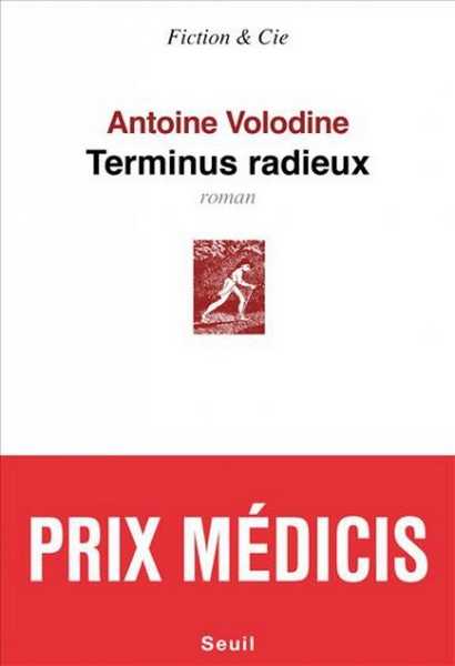 Volodine Antoine, Terminus radieux