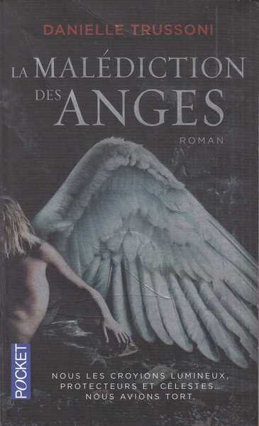 Trussoni Danielle, La maldiction des anges