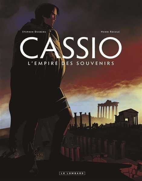 Recule & Desberg, Cassio 9  L'Empire des Souvenirs