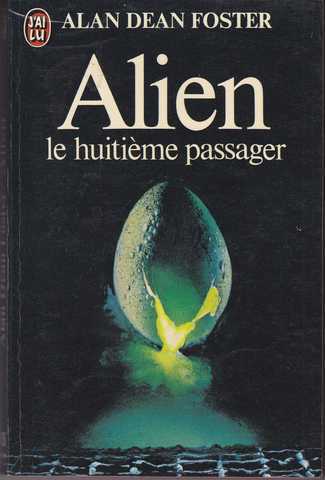 Foster Alan Dean, Alien, le 8e passager