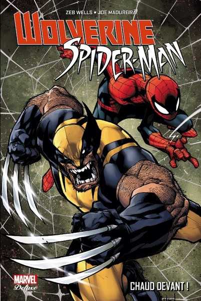 Collectif, Spiderman / Wolverine : Chaud devant