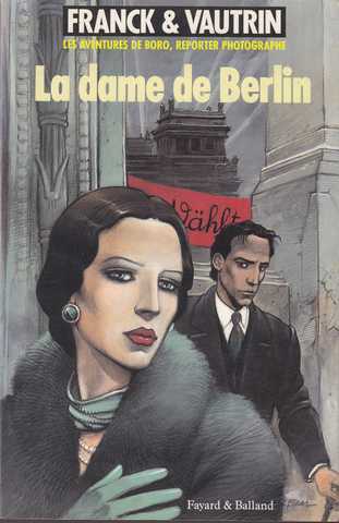 Franck & Vautrin, La dame de berlin