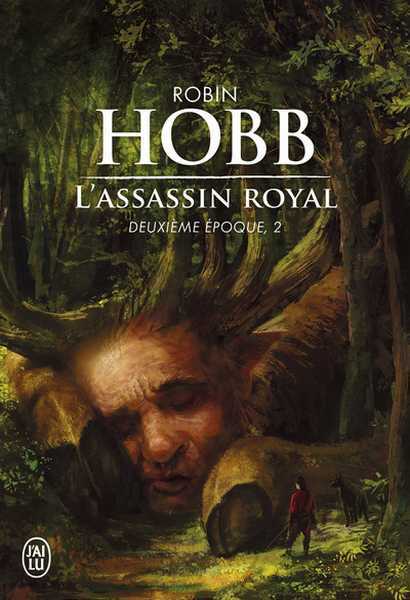 Hobb Robin, L'Assassin royal, Deuxieme poque 2