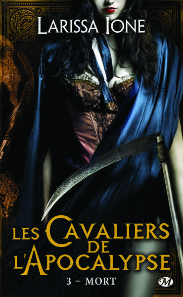 Ione Larissa, Les cavaliers de l'apocalypse 3 - Mort