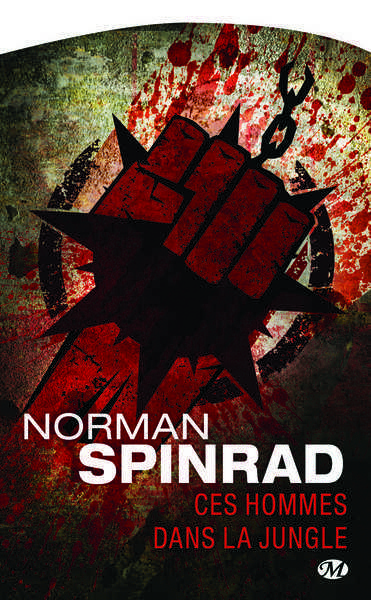 Spirad Norman, Ces hommes dans la jungle