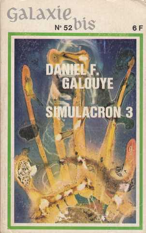 Galouye Daniel, Simulacron 3