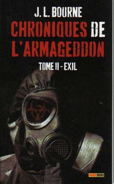 Bourne J.l., Chroniques de l'armageddon 2