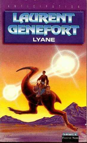 Genefort Laurent, Lyane