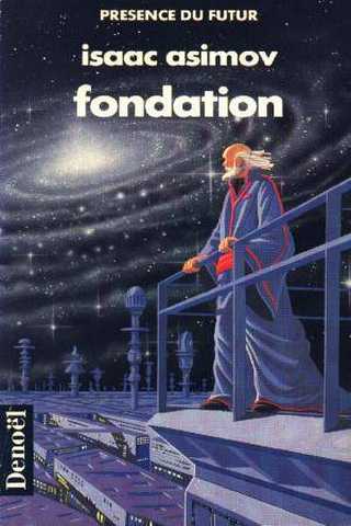 Asimov Isaac , Le cycle de fondation 1 - Fondation