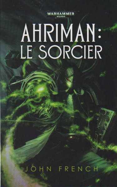 French John, Ahriman : le sorcier