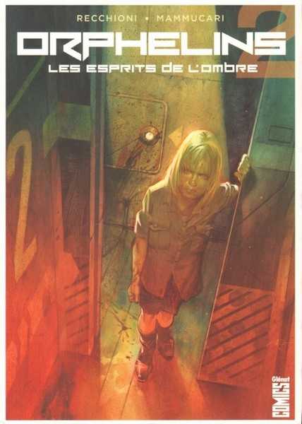 Recchioni & Mammucari, Orphelins 2 -