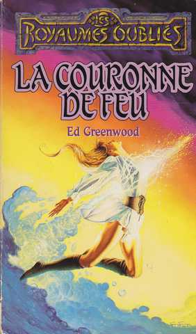 Greenwood Ed, La couronne de feu