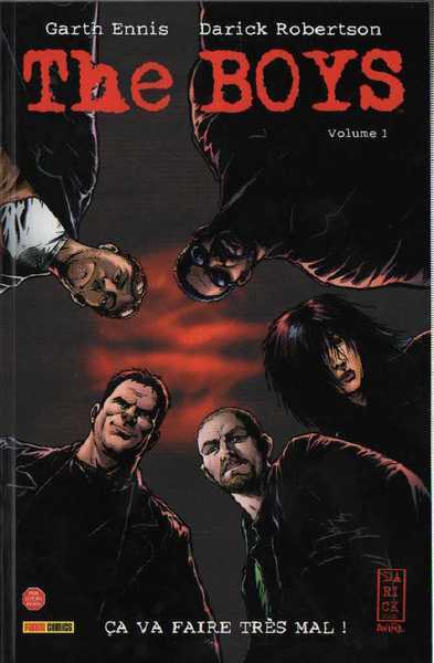 Ennis Garth & Robertson Darick, The Boys volume 1