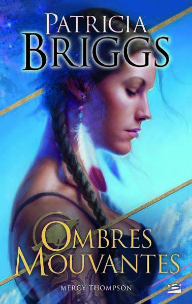 Briggs Patricia, Mercy Thompson - Ombres mouvantes