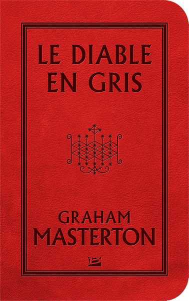 Masterton Graham, Le Diable en gris - version cuir