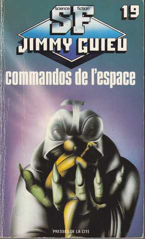 Guieu Jimmy, Commandos de l'espace